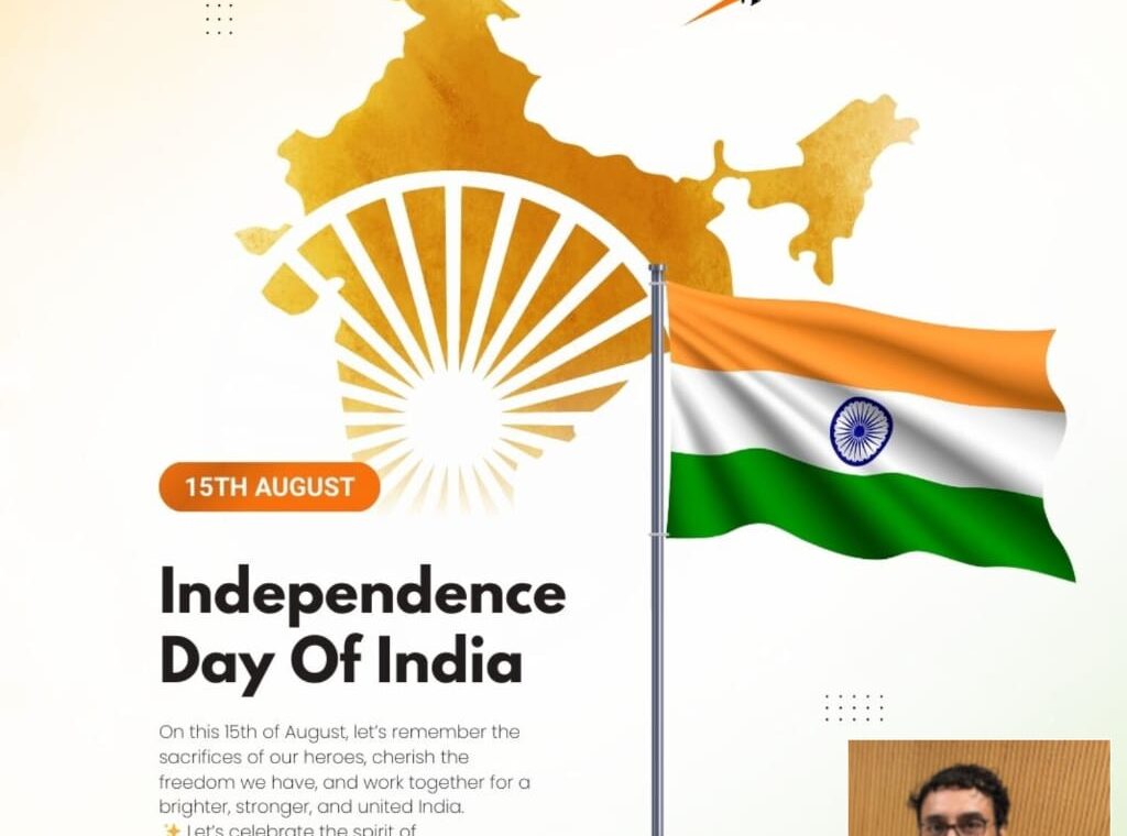 Independence Day of India – 15th August